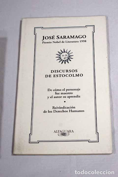 Livros em segunda m&atilde;o: De c&oacute;mo el personaje fue maestro y el autor su aprendiz.- Saramago, Jos&eacute;