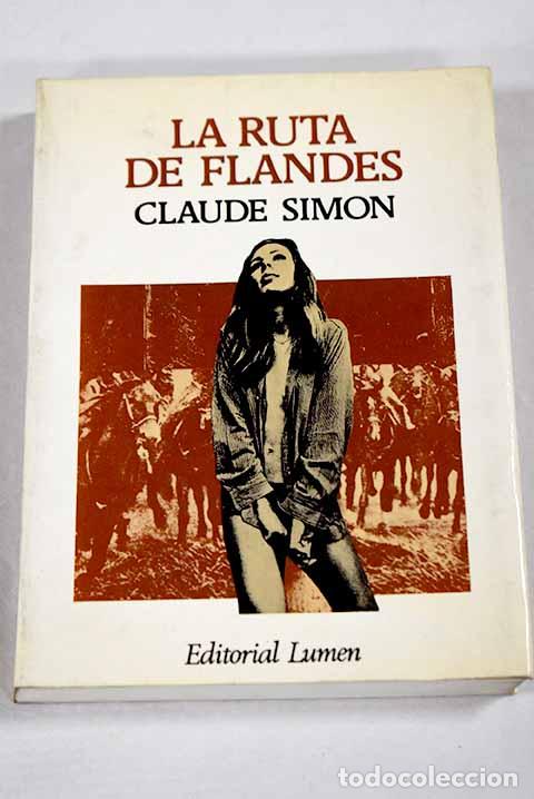 Livros em segunda m&atilde;o: La ruta de Flandes: Simon, Claude.- Simon, Claude