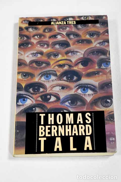 Livros em segunda m&atilde;o: Tala: Bernhard, Thomas.- Bernhard, Thomas