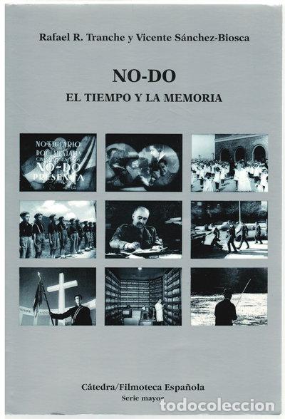 Livres: NO-DO. El tiempo y la memoria- 9788437618555
