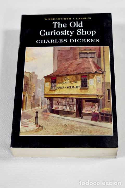 Livres: The old curiosity shop.- Dickens, Charles