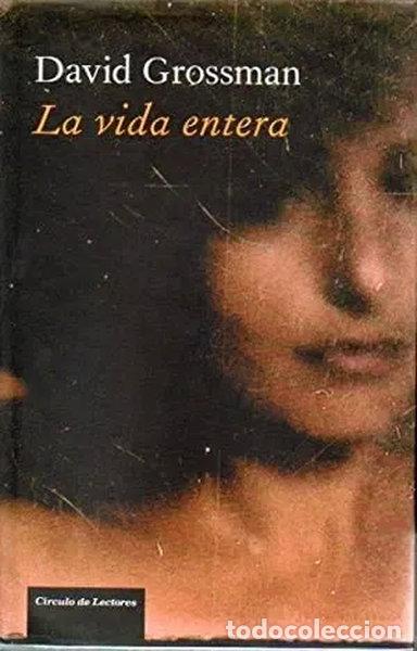 Libros: La vida entera- 9788467241259 - Foto 1