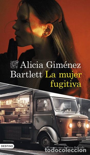 Libros: La mujer fugitiva- 9788423364466