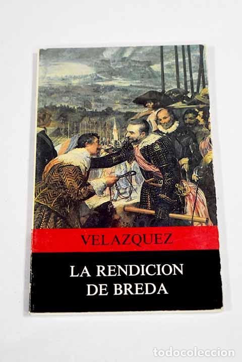 Libros: La rendici&oacute;n de Breda de Vel&aacute;zquez.- Hager, Werner