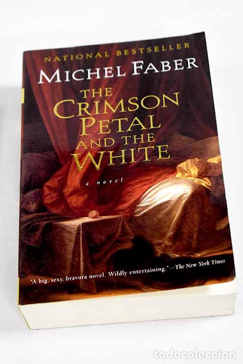 Libri di seconda mano: The crimson petal and the white.- Faber, Michel
