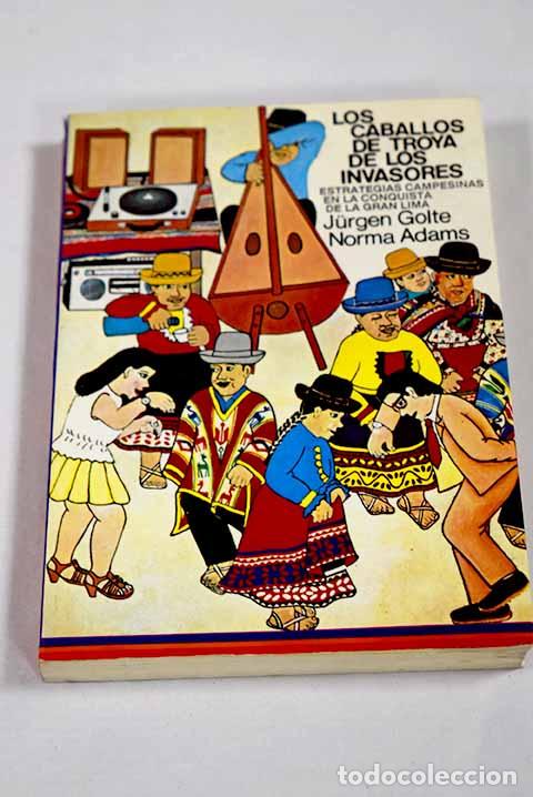 Livros em segunda m&atilde;o: Los caballos de Troya de los invasores: estrategias campesinas en la conquista de la gran Lima