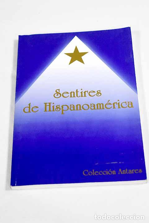 Livres: Sentires de Hispanoamerica