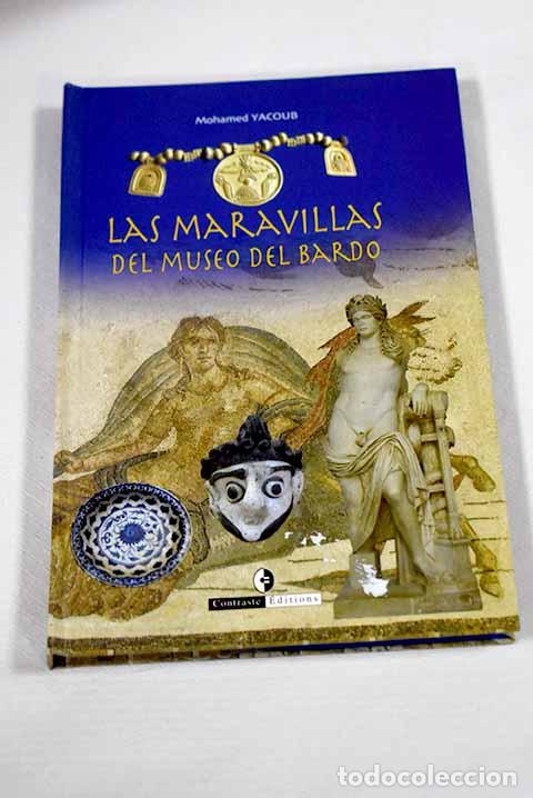 Libros: Las maravillas del Museo del Bardo.- Yacoub, Mohamed - Foto 1