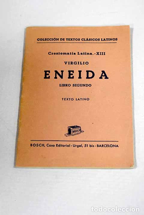 Livres: Eneida: libro segundo : texto latino.- Virgilio Mar&oacute;n, Publio