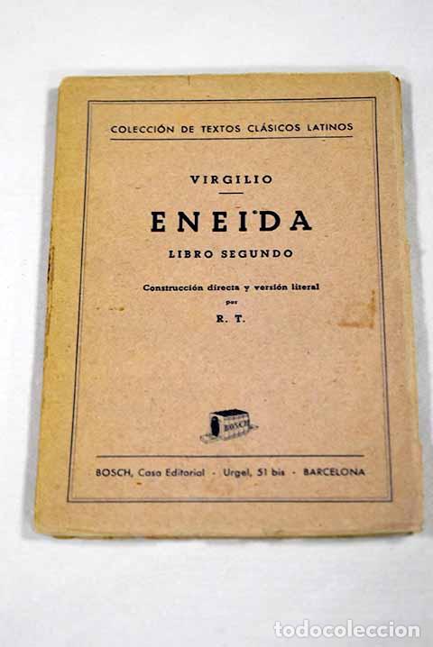 Livres: Eneida: libro segundo : construccion directa y version literal.- Virgilio Mar&oacute;n, Publio