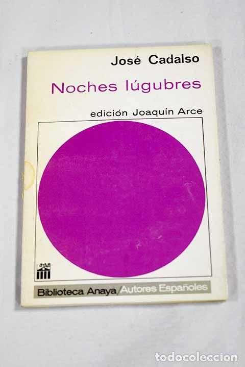 Livres: Noches l&uacute;gubres: Cadalso, Jos&eacute;.- Cadalso, Jos&eacute;