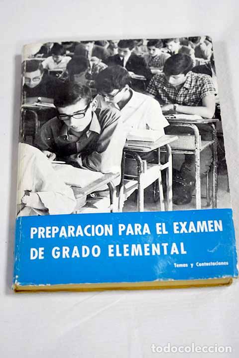 Libros: Preparacion para el examen de Grado Elemental