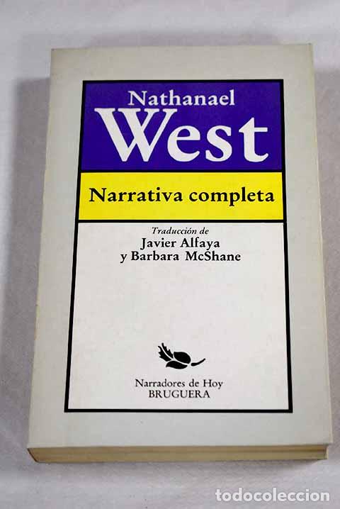 Libros: Narrativa completa: West, Nathanael.- West, Nathanael