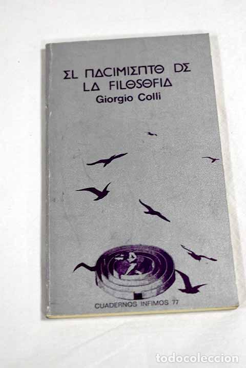 Libros: El nacimiento de la filosof&iacute;a.- Colli, Giorgio