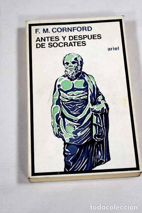 Libros: Antes y despu&eacute;s de S&oacute;crates.- Cornford, Francis Macdonald