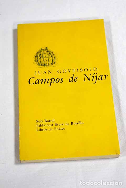Libros: Campos de N&iacute;jar: Goytisolo, Juan.- Goytisolo, Juan