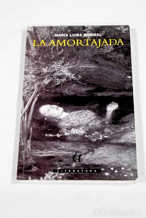 Libros: La amortajada: Bombal, M&ordf; Luisa.- Bombal, M&ordf; Luisa