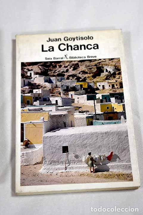 Libros: La Chanca: Goytisolo, Juan.- Goytisolo, Juan