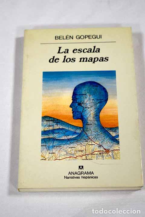 Libros: La escala de los mapas.- Gopegui, Bel&eacute;n - Foto 1