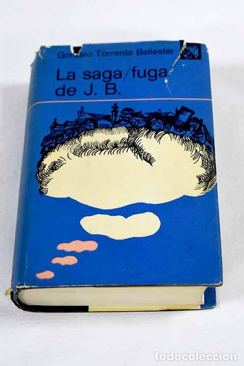 Libros: La saga/fuga de J. B.- Torrente Ballester, Gonzalo
