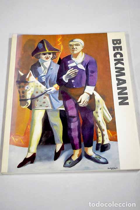 Libros: Max Beckmann: 7 de marzo - 8 de junio, 1997, Fundaci&oacute;n Juan March.- Beckmann, Max