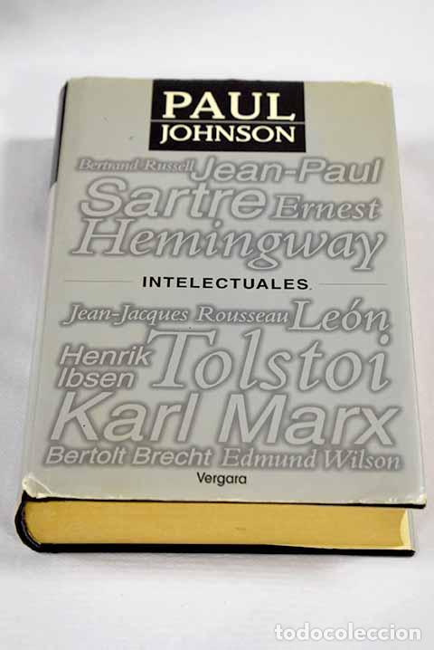 B&uuml;cher: Intelectuales: Johnson, Paul.- Johnson, Paul