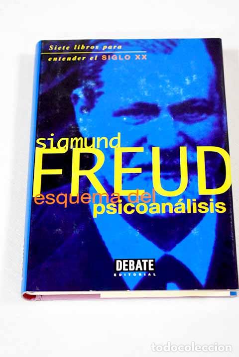 B&uuml;cher: Esquema del psicoan&aacute;lisis.- Freud, Sigmund