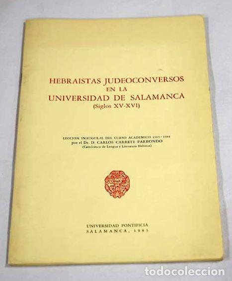 Livres: Hebraistas judeoconversos en la Universidad de Salamanca (siglos XV-XVI)
