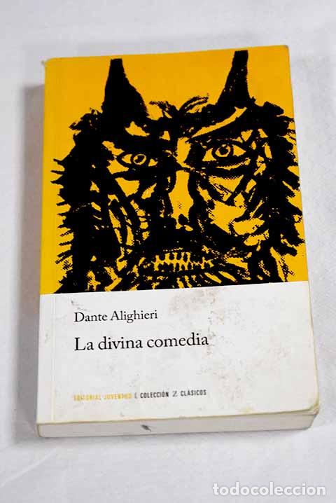 Livres: La Divina comedia: Alighieri, Dante.- Alighieri, Dante