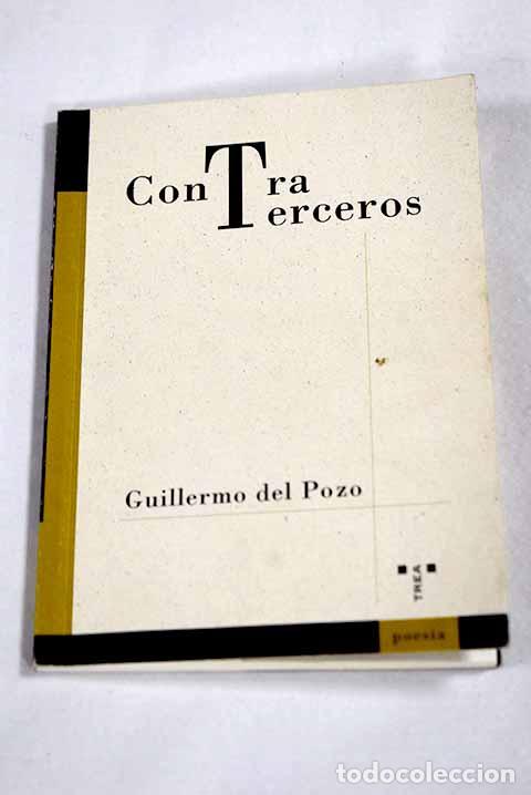Livres: Contraterceros: Pozo, Guillermo del.- Pozo, Guillermo del