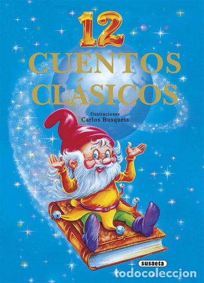 Livres: 12 Cuentos Cl&aacute;sicos- 9788430540624