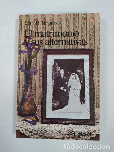 Livres: El matrimonio y sus alternativas- 9788472450752
