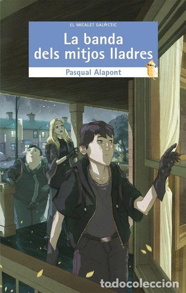 Livres: La banda dels mitjos lladres- 9788490261286