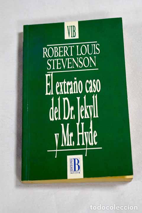Livres: El extra&ntilde;o caso del Dr. Jekyll y Mr. Hyde.- Stevenson, Robert Louis