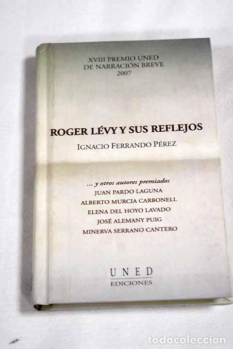 Livres: Roger L&eacute;vy y sus reflejos y otros relatos