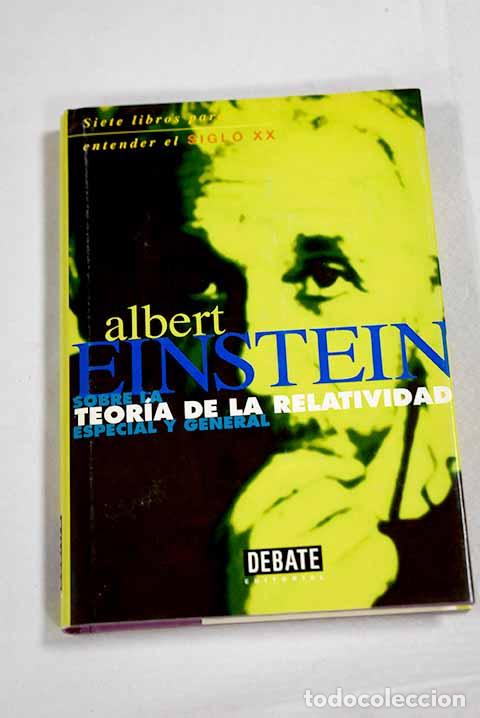 Livres: Sobre la teor&iacute;a de la relatividad especial y general.- Einstein, Albert