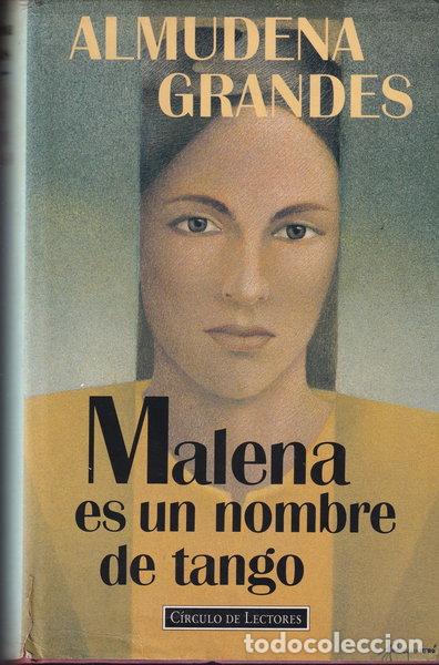 Livres: Malena es un nombre de tango- 9788422653073