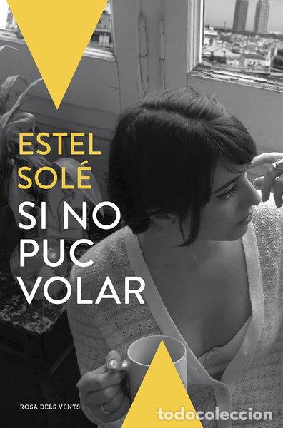 Livres: Si no puc volar- 9788416430062