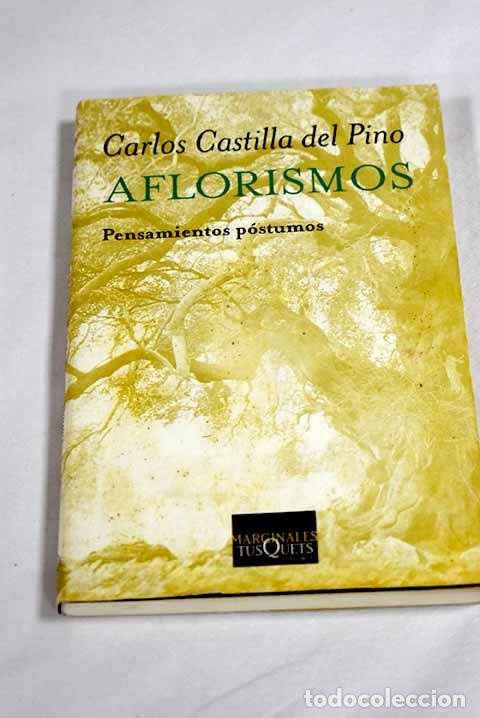 Livros em segunda m&atilde;o: Aflorismos: pensamientos p&oacute;stumos.- Castilla del Pino, Carlos