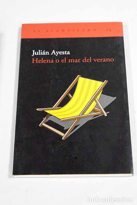 Livros em segunda m&atilde;o: Helena o El mar del verano.- Ayesta, Juli&aacute;n