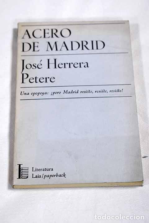 Livros em segunda m&atilde;o: Acero de Madrid: epopeya.- Herrera Petere, Jos&eacute;