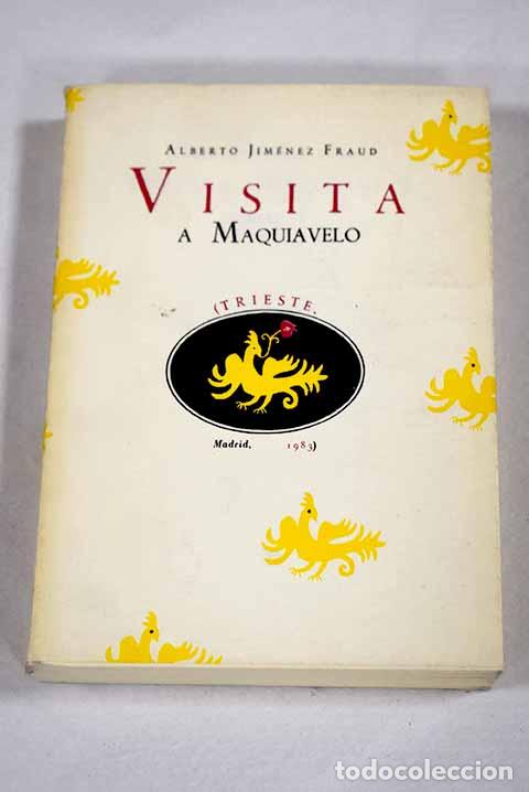 Livros em segunda m&atilde;o: Visita a Maquiavelo: Jim&eacute;nez, Alberto.- Jim&eacute;nez, Alberto