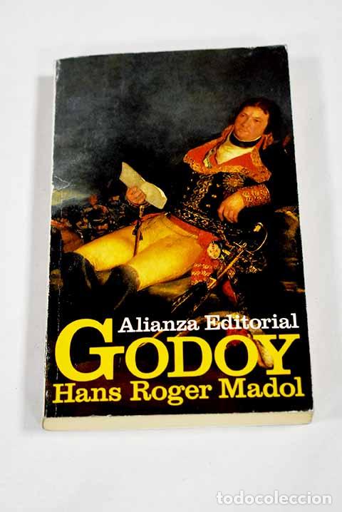 Livros em segunda m&atilde;o: Godoy: el primer dictador de nuestro tiempo.- Madol, Hans Roger