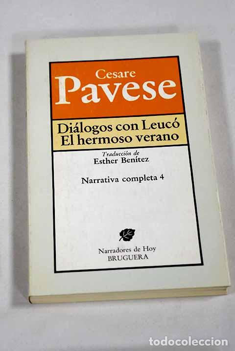 Livros em segunda m&atilde;o: Di&aacute;logos con Leuc&oacute; ; El hermoso verano.- Pavese, Cesare