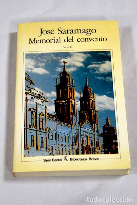 Libros: Memorial del convento.- Saramago, Jos&eacute;