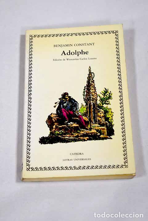 Libros: Adolphe: Constant, Benjamin.- Constant, Benjamin - Foto 1