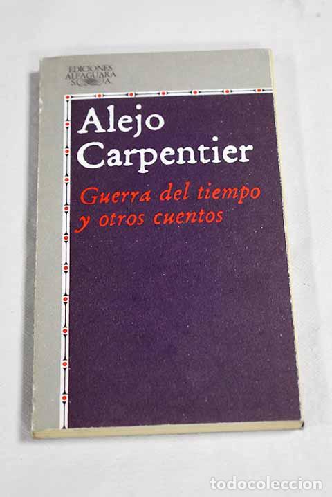 Livros em segunda m&atilde;o: Guerra del tiempo y otros cuentos.- Carpentier, Alejo