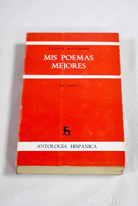 Libri di seconda mano: Mis poemas mejores: Aleixandre, Vicente.- Aleixandre, Vicente