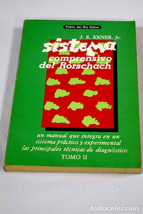 Libri di seconda mano: Sistema comprensivo del Rorschach, tomo II.- Exner, John E.