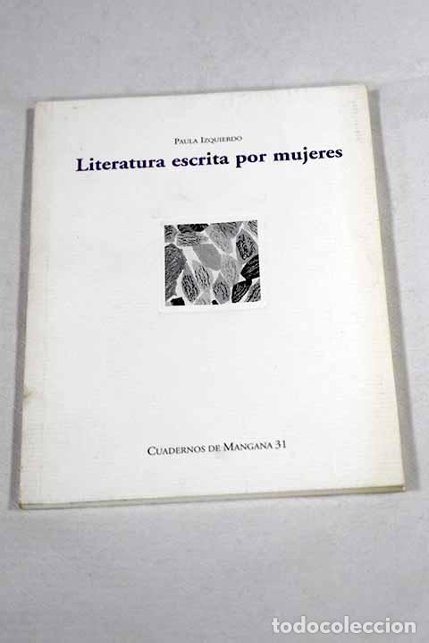 Libros: Literatura escrita por mujeres: el esternocleidomastoideo de la escritora.- Izquierdo, Paula